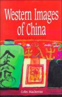 Western Images of China 0195907388 Book Cover