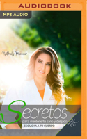 Secretos para mantenerte sano y delgado 1799716392 Book Cover