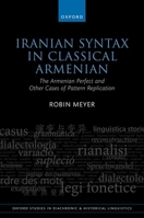 Iranian Syntax in Classical Armenian 019885109X Book Cover