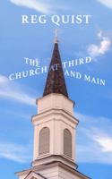 The Church at Third and Main 1641190124 Book Cover