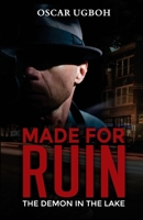 Made For Ruin: The Demon in the Lake B08NF1R1N7 Book Cover
