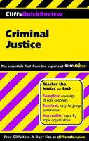 Criminal Justice (Cliffs Quick Review) 0764585614 Book Cover