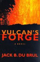 Vulcan's Forge 0451412109 Book Cover