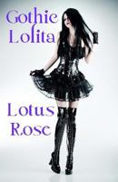 Gothic Lolita 1500646172 Book Cover