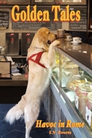 Golden Tales : Havoc in Rome 1946908711 Book Cover