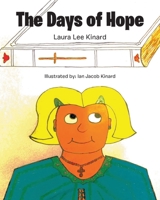 The Days of Hope B0C1TKPJPW Book Cover