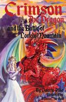 Crimson and the Battle of Lonely Mountain 1979018537 Book Cover