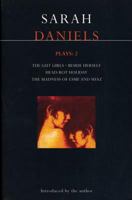 Daniels Plays: 2: The Gut Girls, Beside Herself, Head-Rot Holiday, and The Madness of Esme and Shaz (Methuen World Classics) 0413690407 Book Cover