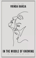 In the middle of knowing B0FSTH97SM Book Cover