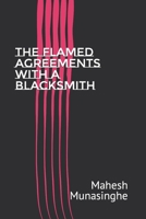 The Flamed Agreements with A Blacksmith B0BCSFF4PB Book Cover