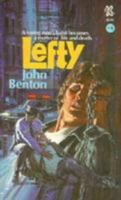 Lefty (The Living Hope Library Series) 0800784014 Book Cover
