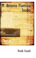 M. Antonio Flaminio Studio 0526666951 Book Cover