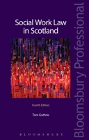 Social Work Law in Scotland 1784513245 Book Cover