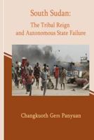 The Tribal Reign and the Autonomous State Failure 1986077098 Book Cover