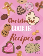 Christmas Cookie Recipes: Recipe Journal Book to Write In Favorite Recipes and Notes. Recipes-trim-size-book-to-write-in-8.5-x-11-no-bleed-126-pages-cover-size-17.54-x-11.25-inch 1674741774 Book Cover