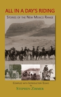 All in a Day's Riding: Stories of the New Mexico Range 1632933608 Book Cover