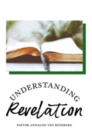 Understanding Revelation 1928434061 Book Cover