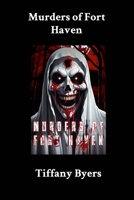 Murders of Fort Haven B0FHSJNFYF Book Cover