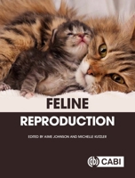 Feline Reproduction 178924708X Book Cover