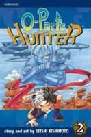 O-Parts Hunter, Volume 2 1421508567 Book Cover