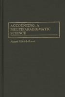 Accounting, a Multiparadigmatic Science 1567200486 Book Cover
