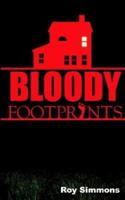Bloody Footprints 1931456933 Book Cover