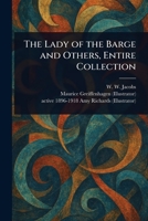 The Lady of the Barge and Others, Entire Collection 1023108542 Book Cover