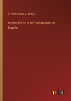 Ilustración de la ley fundamental de España 3368108271 Book Cover
