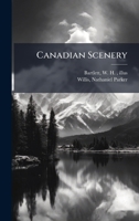 Canadian Scenery 1024177181 Book Cover