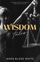 Wisdom Tales B0B8BRMWYD Book Cover
