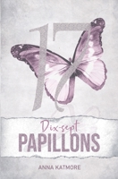 Dix-Sept Papillons B0DBXDF76P Book Cover