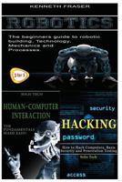 Robotics + Human-Computer Interaction + Hacking 1530180430 Book Cover