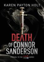 Death of Connor Sanderson: Prequel to the Fire & Ice Series 1983111341 Book Cover