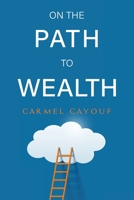 On The Path To Wealth 1804399248 Book Cover