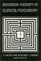 Behavior Therapy in Clinical Psychiatry B000IRRU6C Book Cover