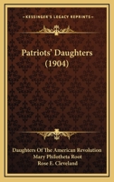 Patriots’ Daughters 1120173604 Book Cover