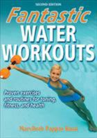 Fantastic Water Workouts 0736068082 Book Cover