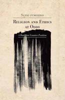 Religion and Ethics at Odds: A Buddhist Counter-Position (Studies in Japanese Philosophy Book 4) 4990783832 Book Cover