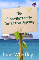 The Fine Butterfly Detective Agency B0CQ6VK6ZR Book Cover