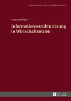 Informationsstrukturierung in Wirtschaftstexten 3631724438 Book Cover