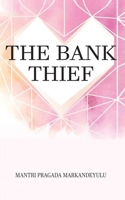 The Bank Thief 9390543053 Book Cover