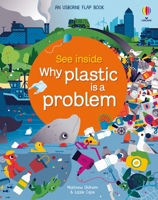 See Inside Why Plastic Is a Problem 1474986145 Book Cover