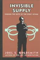Invisible Supply: Finding the Gifts of the Spirit Within