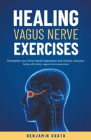 Healing vagus nerve exercises B0C48CCVY3 Book Cover
