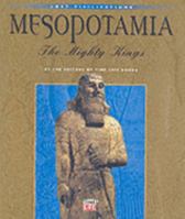 Mesopotamia: The Mighty Kings (Lost Civilizations)