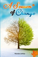 A Season of Change 1008931128 Book Cover