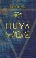 Huya - der Ermittler des Pharaos: Die Toten von Theben - Tod im Tal der Könige 3384197321 Book Cover