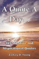 A Quote A Day... B08CP926ZZ Book Cover