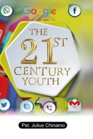 The 21st Century Youth B0C7JJBMYM Book Cover