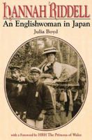 Hannah Riddell: An Englishwoman in Japan 080482049X Book Cover